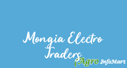 Mongia Electro Traders delhi india