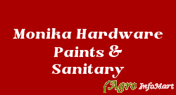 Monika Hardware Paints & Sanitary delhi india