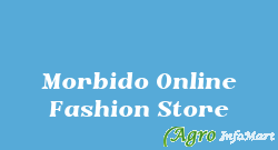Morbido Online Fashion Store