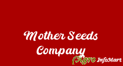Mother Seeds Company