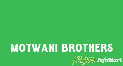 Motwani Brothers neemuch india