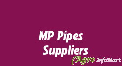 MP Pipes & Suppliers