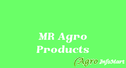 MR Agro Products mumbai india