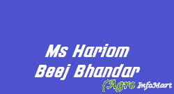 Ms Hariom Beej Bhandar
