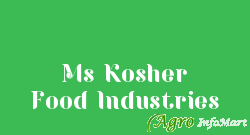 Ms Kosher Food Industries ahmedabad india