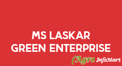 Ms Laskar Green Enterprise hojai india