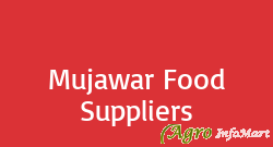 Mujawar Food Suppliers pune india