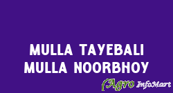 Mulla Tayebali Mulla Noorbhoy