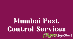 Mumbai Pest Control Services
