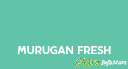 Murugan Fresh