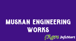 Muskan Engineering Works ahmedabad india