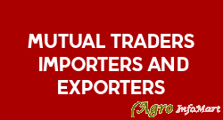 Mutual Traders (Importers And Exporters) mumbai india