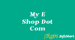 My E Shop Dot Com