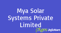 Mya Solar Systems Private Limited