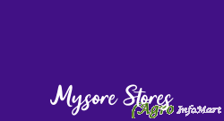 Mysore Stores