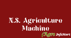 N.S. Agriculture Machine