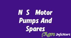 N.S. Motor Pumps And Spares