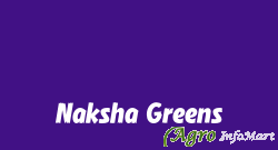 Naksha Greens