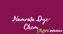 Namrata Dye- Chem