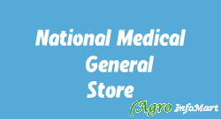 National Medical & General Store