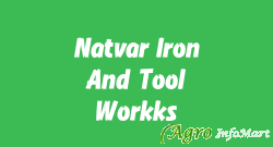 Natvar Iron And Tool Workks rajkot india
