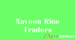 Naveen Rice Traders