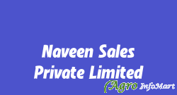 Naveen Sales Private Limited