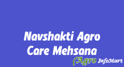 Navshakti Agro Care Mehsana mehsana india