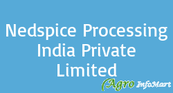 Nedspice Processing India Private Limited