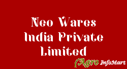 Neo Wares India Private Limited