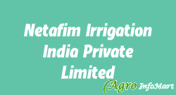 Netafim Irrigation India Private Limited