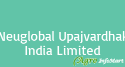 Neuglobal Upajvardhak India Limited