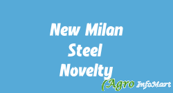 New Milan Steel & Novelty