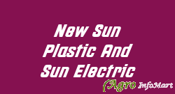 New Sun Plastic And Sun Electric