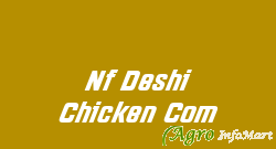 Nf Deshi Chicken Com