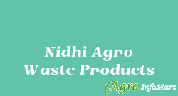 Nidhi Agro Waste Products