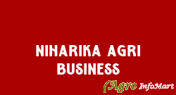 Niharika agri business