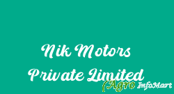 Nik Motors Private Limited