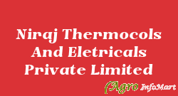Niraj Thermocols And Eletricals Private Limited nashik india