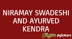 NIRAMAY SWADESHI AND AYURVED KENDRA