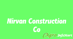 Nirvan Construction Co. delhi india