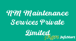 NM Maintenance Services Private Limited