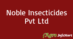 Noble Insecticides Pvt Ltd  rajkot india