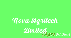 Nova Agritech Limited