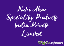Nutri Ahar Speciality Products India Private Limited bangalore india
