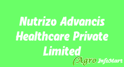 Nutrizo Advancis Healthcare Private Limited ahmedabad india