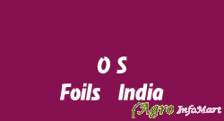 O S Foils (India) delhi india