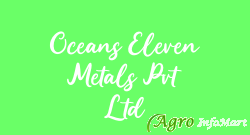 Oceans Eleven Metals Pvt Ltd ludhiana india