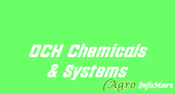 OCH Chemicals & Systems chennai india