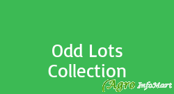 Odd Lots Collection delhi india